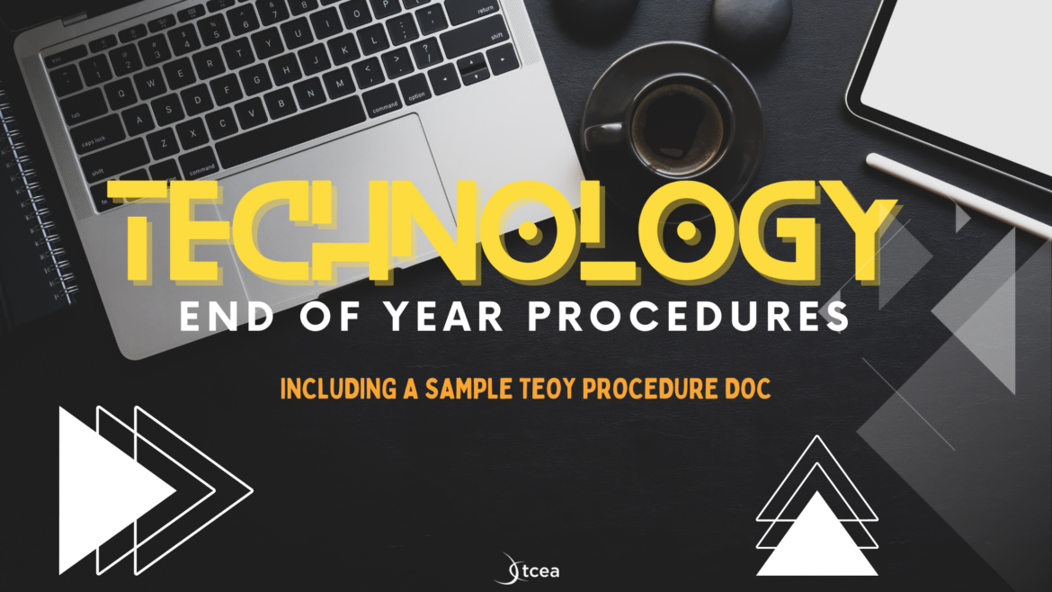 technology-end-of-year-procedures