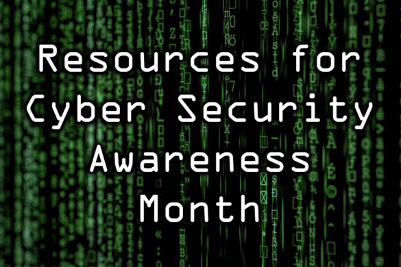 Resources For Cyber Security Awareness Month Technotes Blog