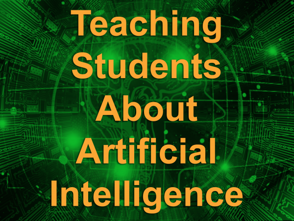 Teaching Students About Artificial Intelligence | LaptrinhX / News