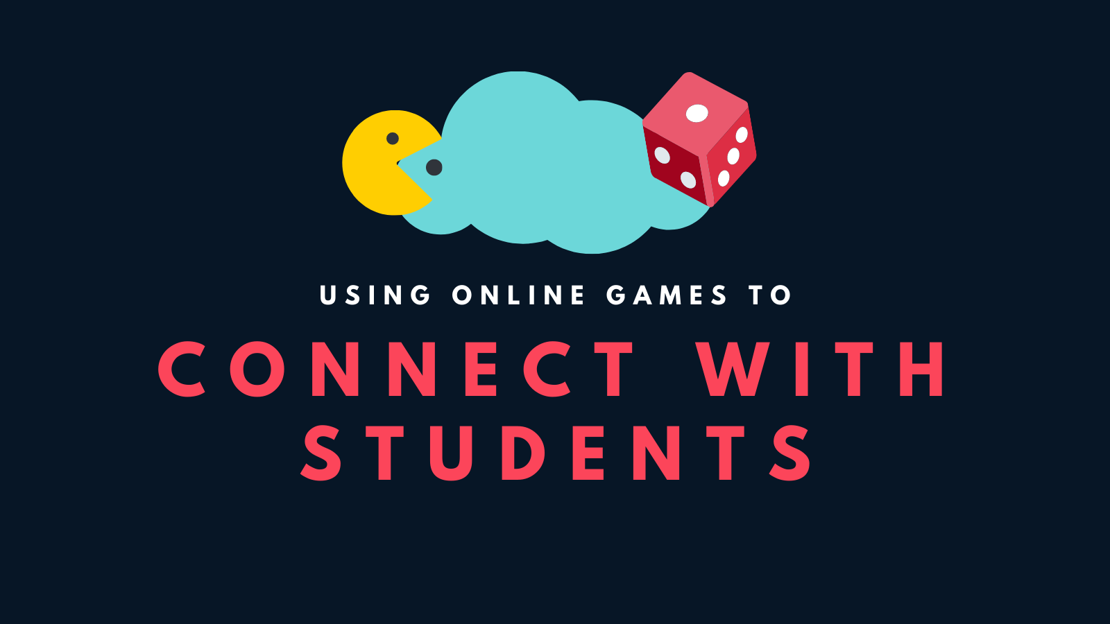 Using Online Games to Connect with Students • TechNotes Blog