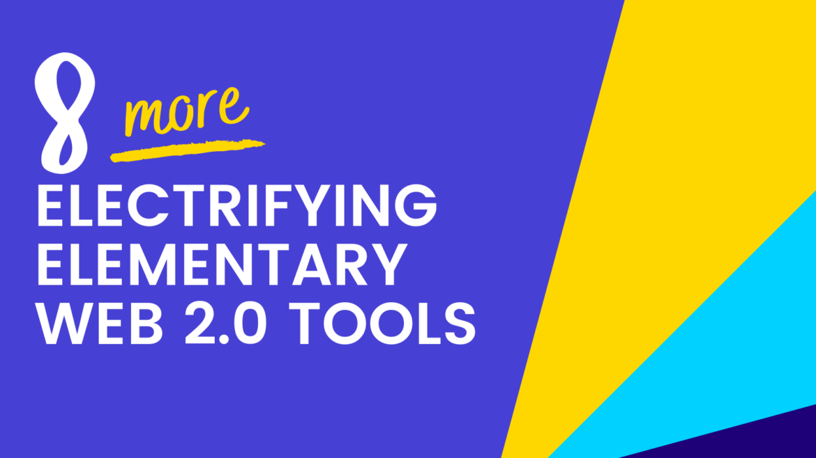 Elementary-Web-Tools-8-More-TCEA elementary