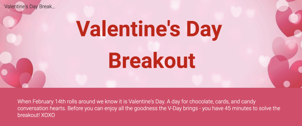 Valentine's Day Breakout title page with instructions.