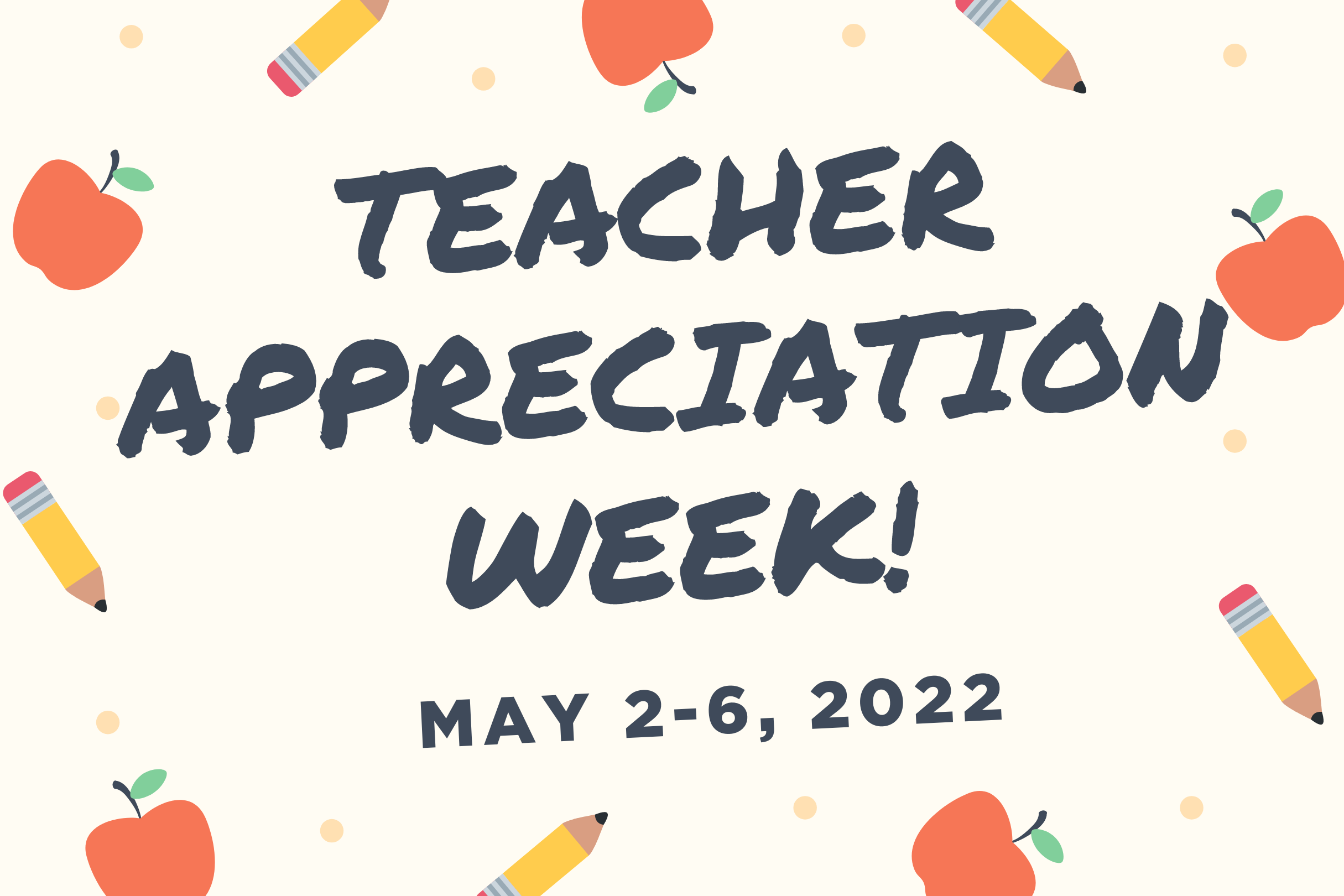 What Is Teacher Appreciation Week