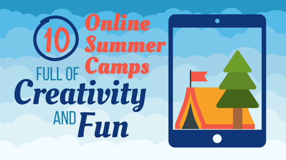 10 Online Summer Camps