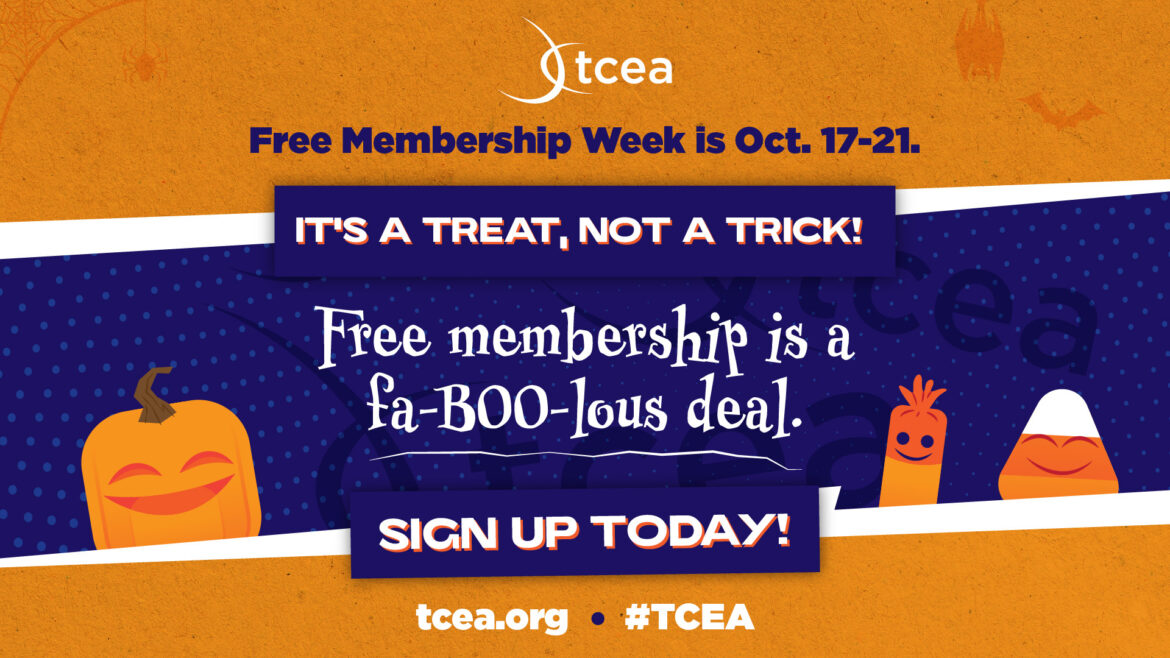 TCEA-Fall-2022-Free-Membership-Week_02