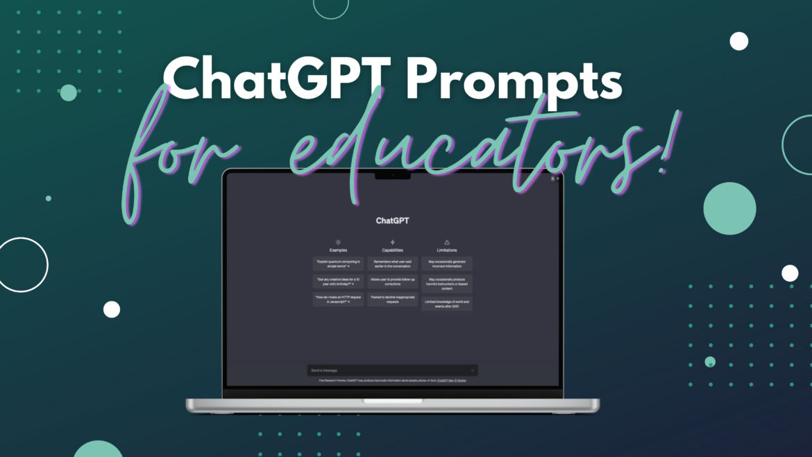 ChatGPT Prompts for Busy Educators • TechNotes Blog