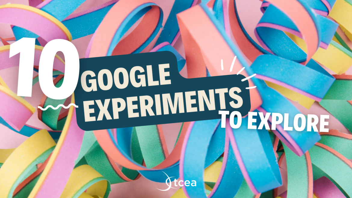 10-Google-Experiments-Explore-September-2023