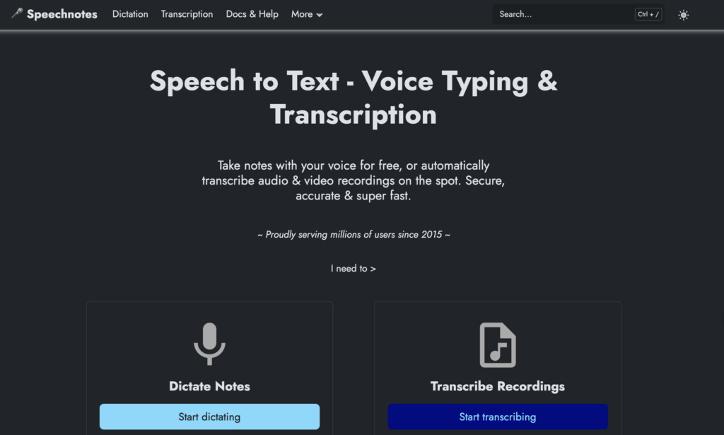 Image of Speechnotes home page explaining this to be a speech-to-text, voice typing, and transcription digital accessibility tool. 