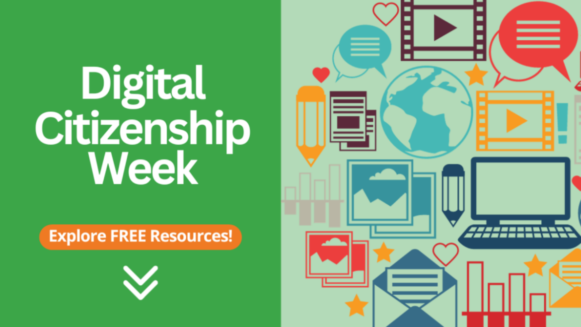 Digital-Citizenship-Week Explore free resources for Digital Citizenship Week