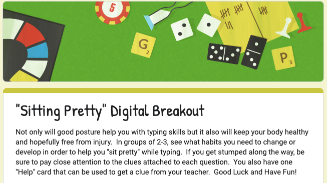 Sitting Pretty digital breakout teaches healthy keyboarding and typing habits.