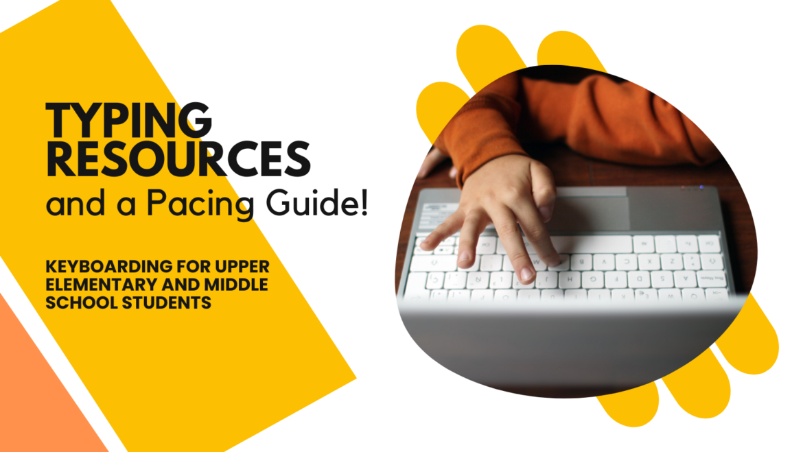Typing Resources for upper elementary and middle school