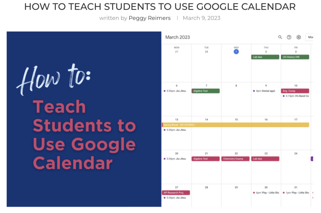 Blog article outlining how to teach students to use Google Calendar.