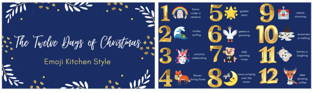 Peggy's 12 Days of Christmas which starts off with 1 llama under a rainbow, 2 turtles surfing, etc. 