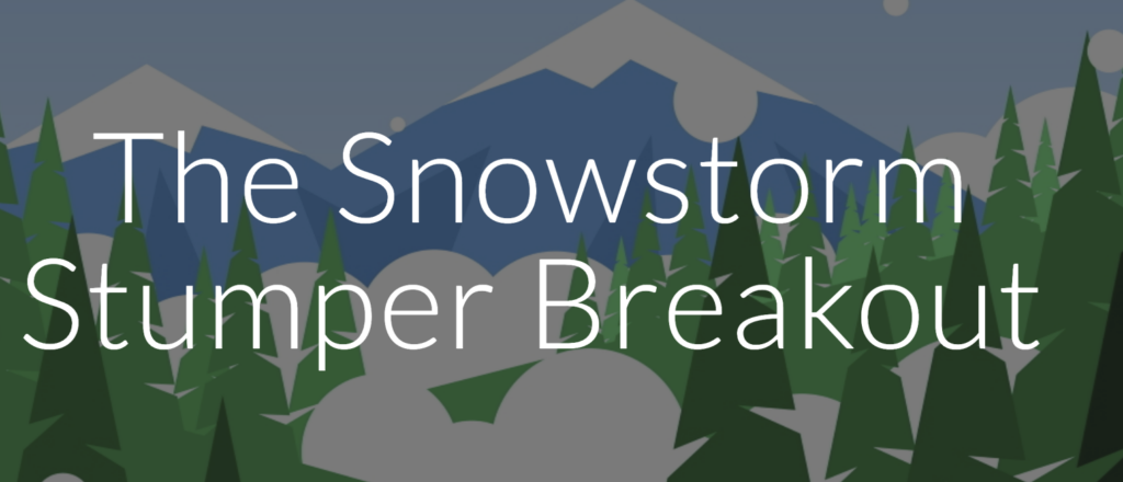 The snowstorm stumper breakout header for the Google Site.