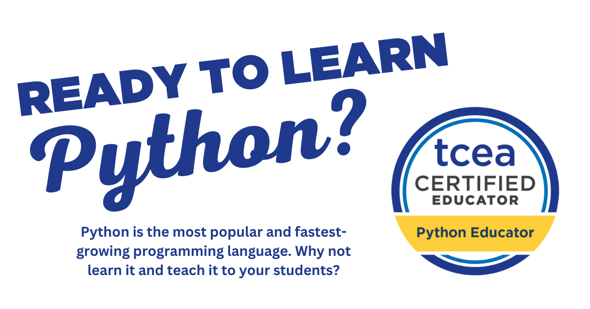 https://blog.tcea.org/wp-content/uploads/2024/01/TCEA-Python-Educator-Course.png
