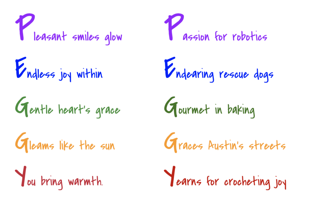 Two Valentine's Day acrostic poems for Peggy. The first one is generic and the second image is personalized.