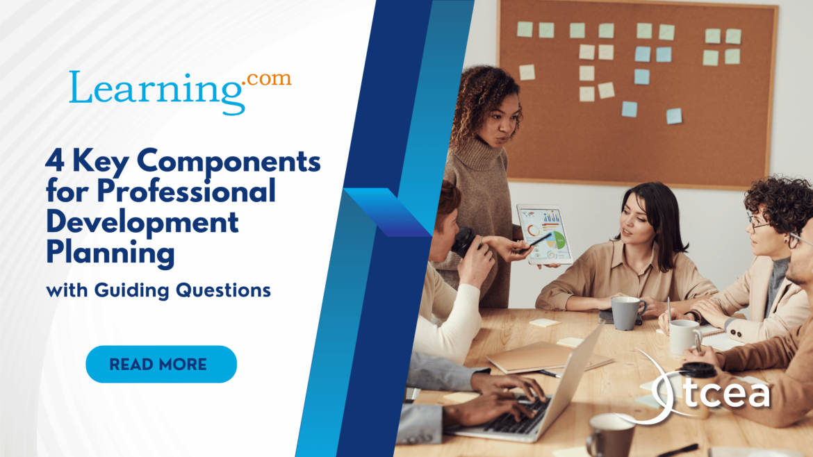 4 Key Components for Professional Development Planning Blog featured image with title "4 Key Components for Professional Development Planning" and CTA "Read More"