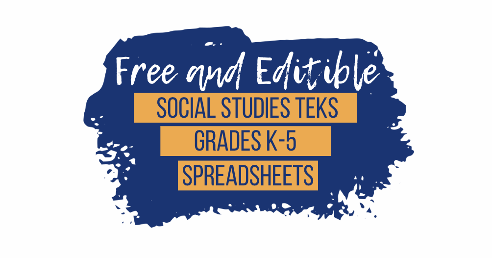 K-5 social studies TEKS spreadsheets
