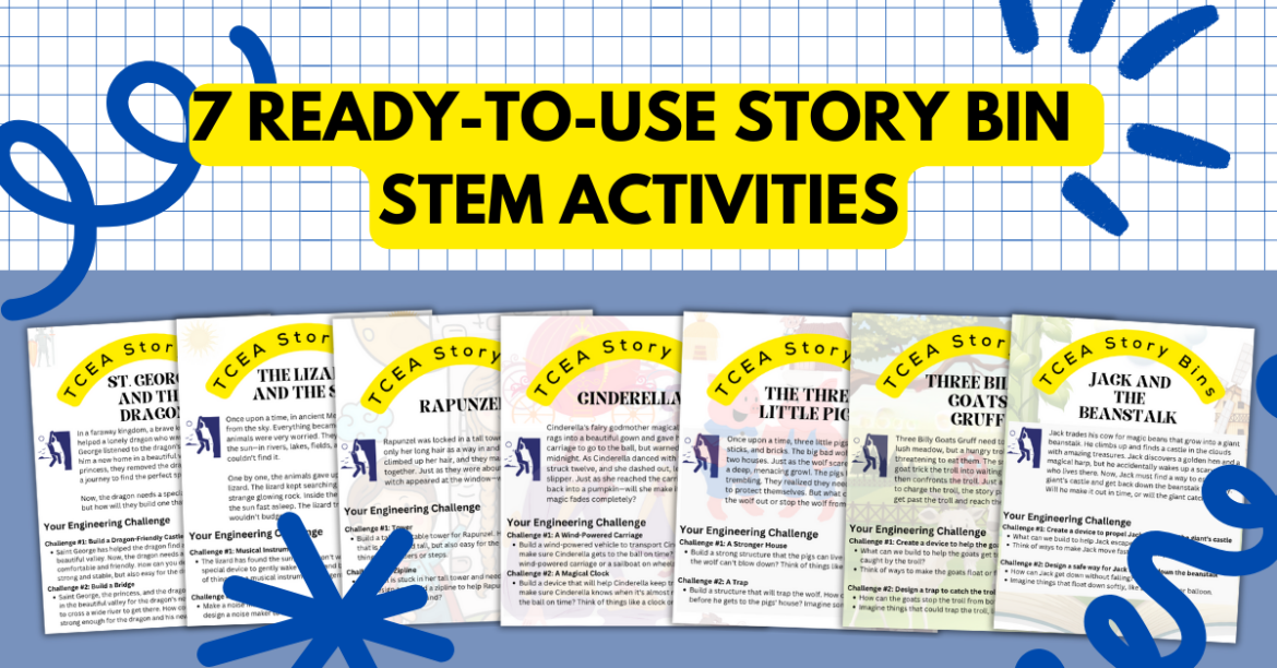 Access 7 read-to-use Story Bin STEM activities that combine literacy and science for fun, memorable learning.
