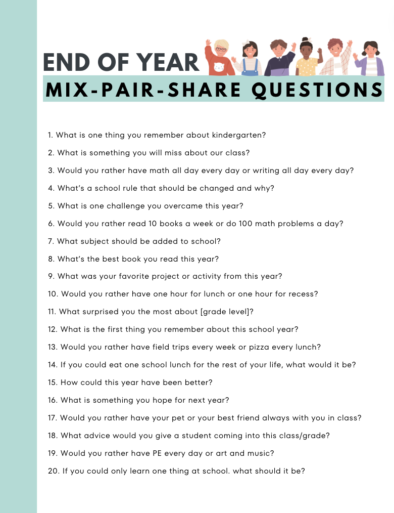 End-of-year questions about school to use with Mix-Pair-Share!