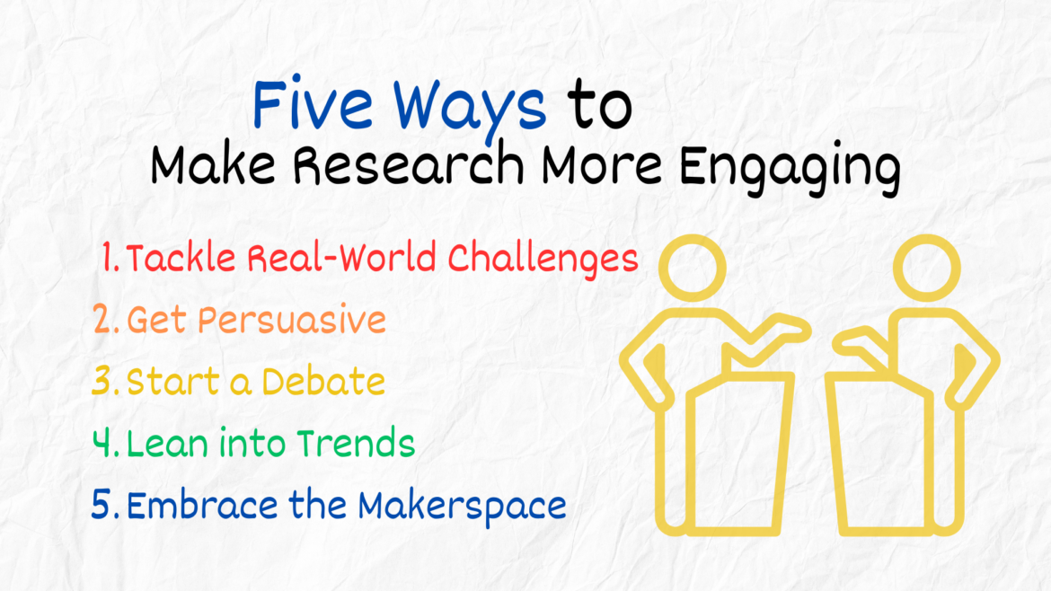 Make Research More Engaging