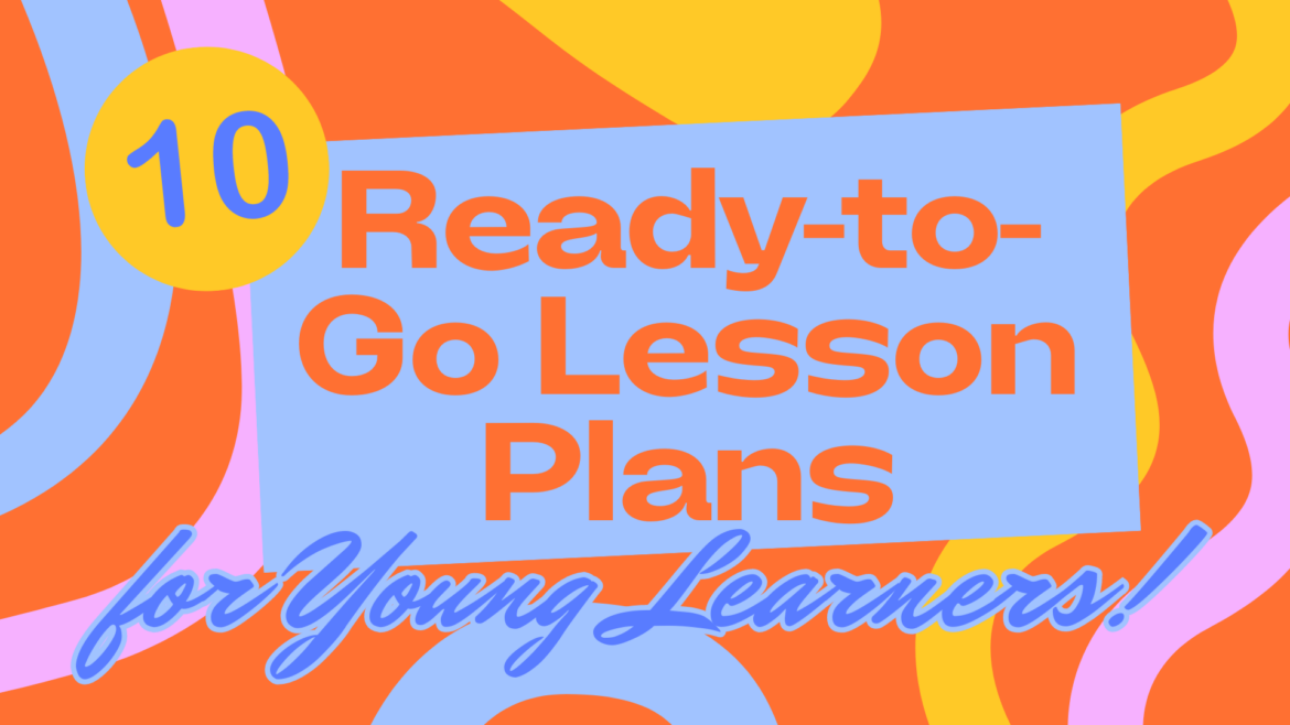 Lesson Plans for Young Learners