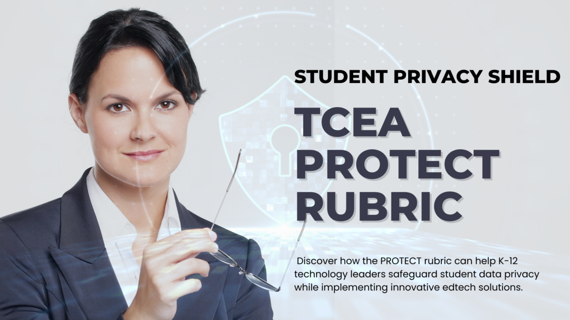 TCEA PROTECT feature image Author-generated image