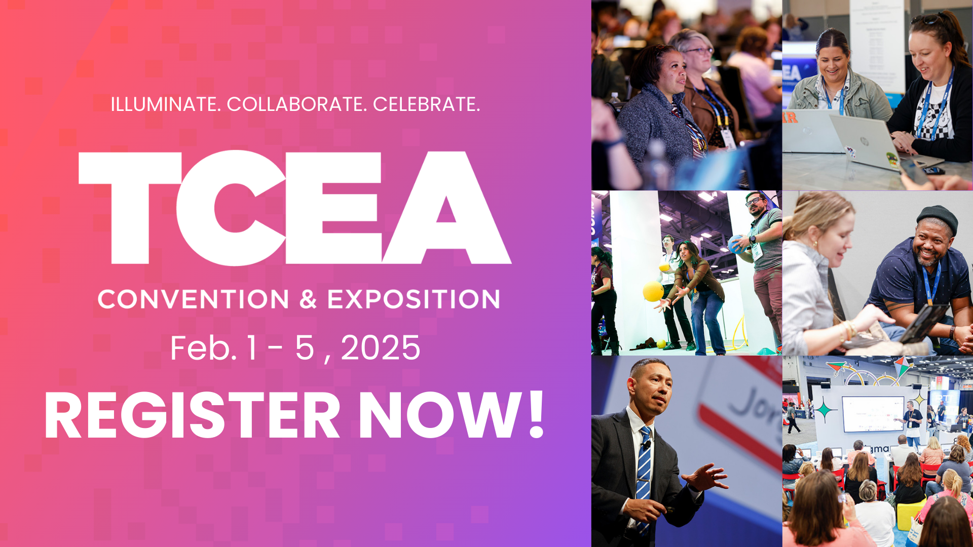 Illuminate, Collaborate, and Celebrate at the 2025 TCEA Convention