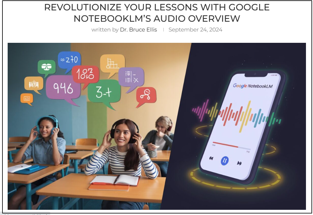 Image of the Revolutionize Your Lessons with Google NotebookLM's Audio Overview blog header.