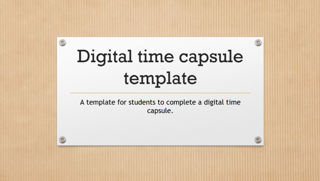 Image of the Google Slide Time Capsule Template