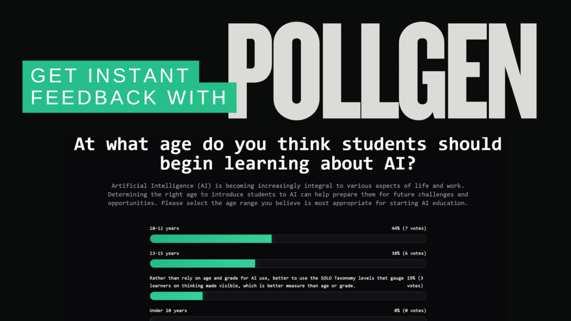 Get Instant Feedback with pollgen