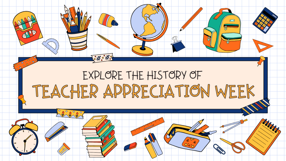 History of Teacher Appreciation Week