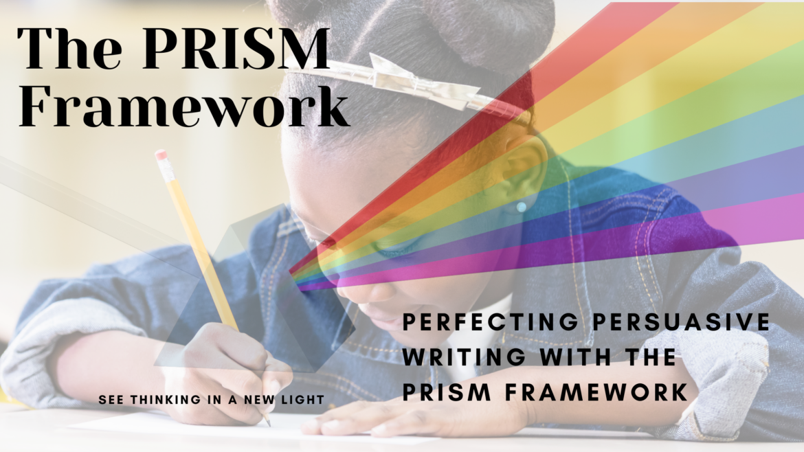 PRISM Writing Persuasive