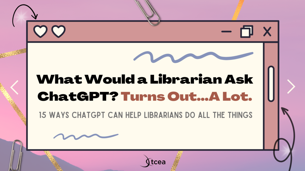 what-would-librarian-ask-chatgpt-turns-out-alot
