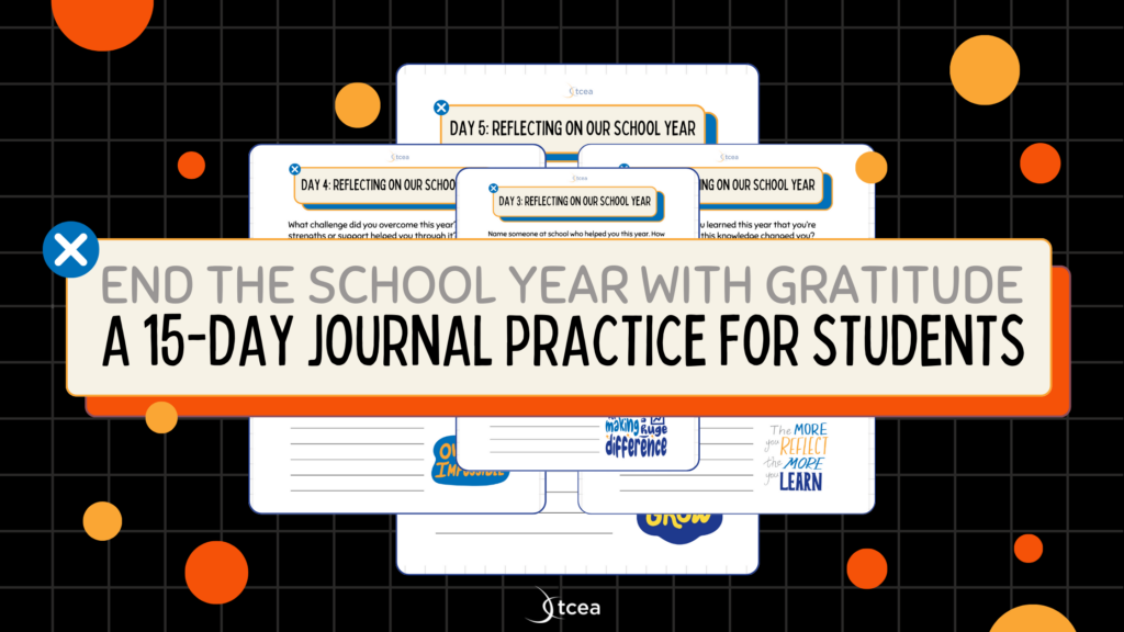 End the School Year with Gratitude a 15-Day Journal Practice for Students