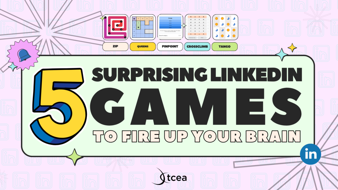 Try these 5 surprising LinkedIn games to fire up your brain