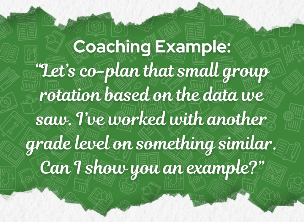 Green graphic with the title "Coaching Example" followed by a quote offering to co-plan a small group rotation based on student data and share a similar example from another grade level.