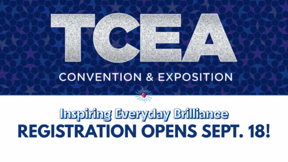 Tcea TCEA 2026: The Leading Convention for Everyday Educators – TCEA ...