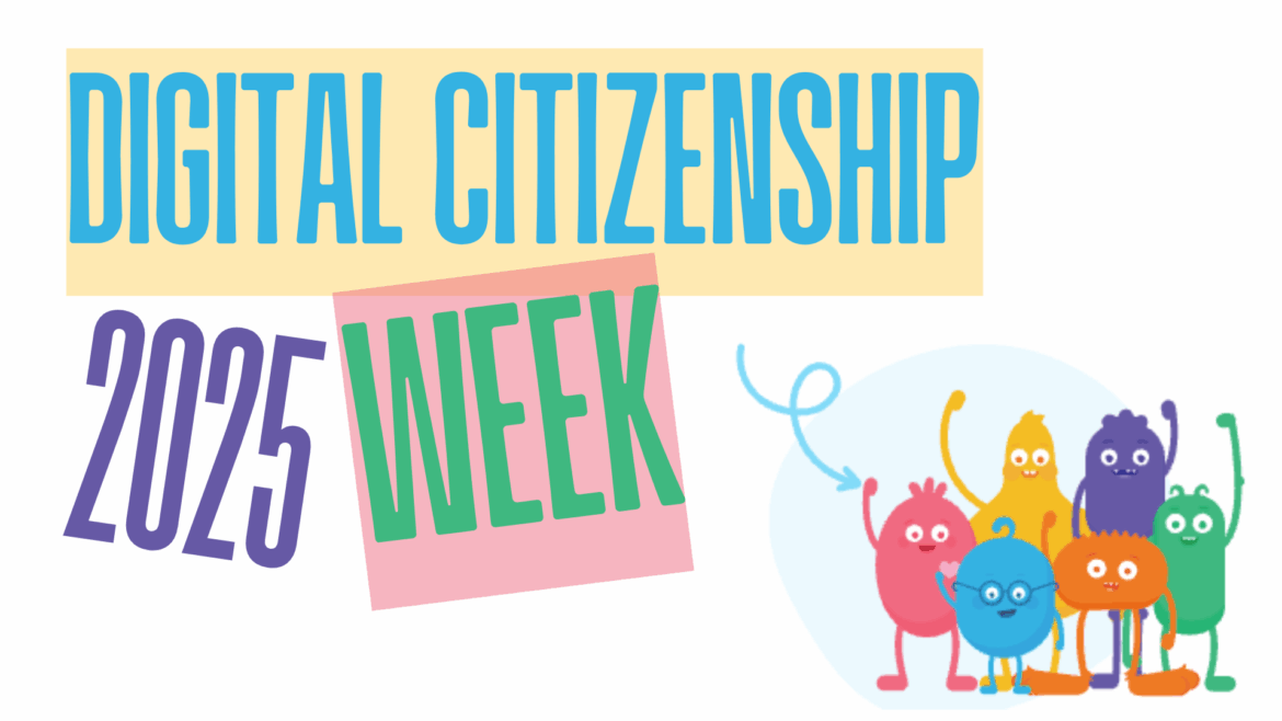 Digital Citizenship Week 2025