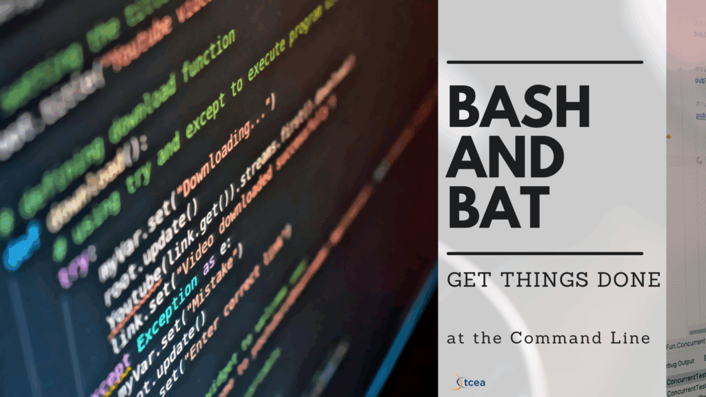 Bash and Bat: Get Things Done at the Command Line – TCEA TechNotes Blog