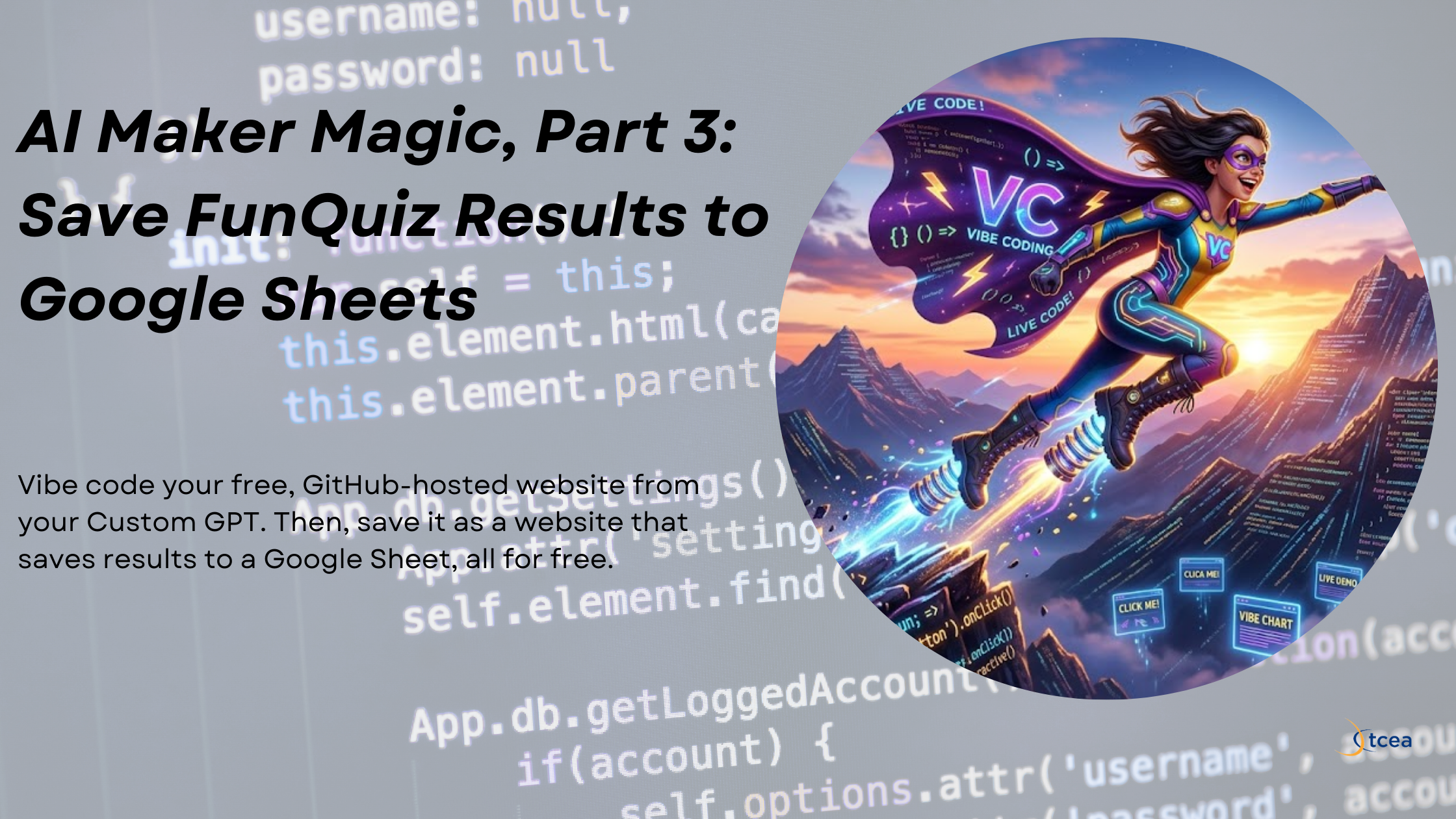 AI Maker Magic, Part 3: How to Vibe Code